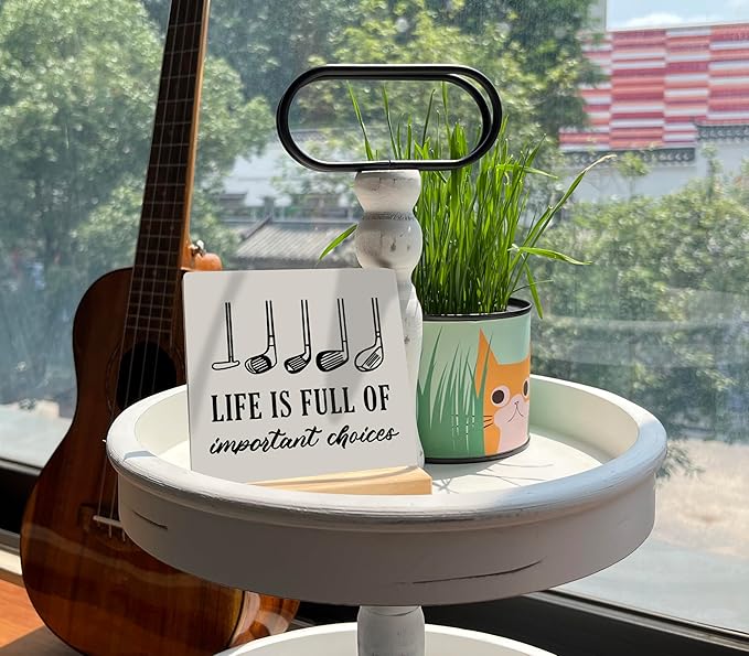 Primitive Wooden Sign, Life is Full of Important Choices, Desk Plaque with Wooden Stand 4 x 4.3 inches, Golf Decor, Rustic Home Decor, Golf Life Sign, Office Table Sign, Gift for Friends