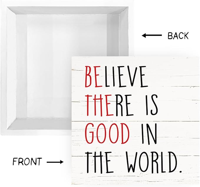 Positive Wood Signs, Inspirational Wooden Table Signs, Farmhouse Shelf Decoration, Rustic Home Decor for Living Room Bedroom, Cafe Bar Decor, Believe There is Good in the World Sign, White