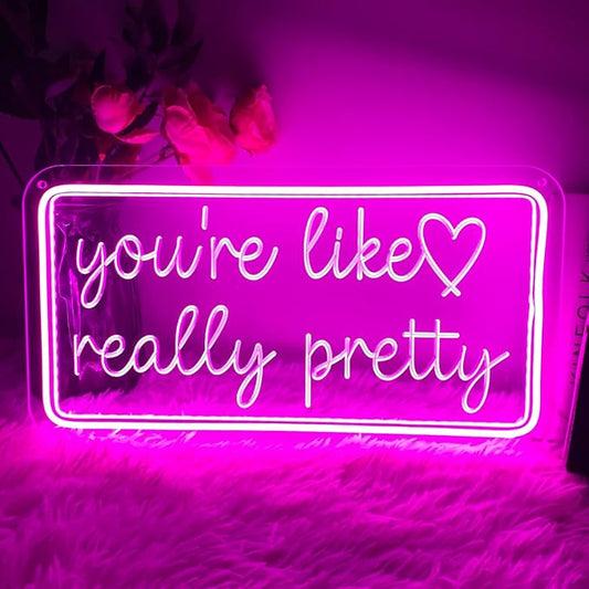 You're Like Really Pretty Neon Sign for Wall Decor, Dimmable LED Neon Lights for Bedroom, USB Powered Light Up Signs for Home Birthday Party Wedding Beauty Salon Decoration Pink LED Neon Signs