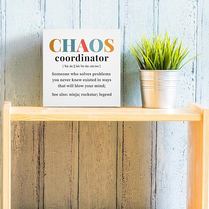 Chaos Coordinator Gifts Office Decor Wooden Box Sign, Administrative Professional Day Gifts Thank You Gifts for Boss Coworker Teacher Nurse Decorative Office Desk Accessories Table Shelf Plaque Sign